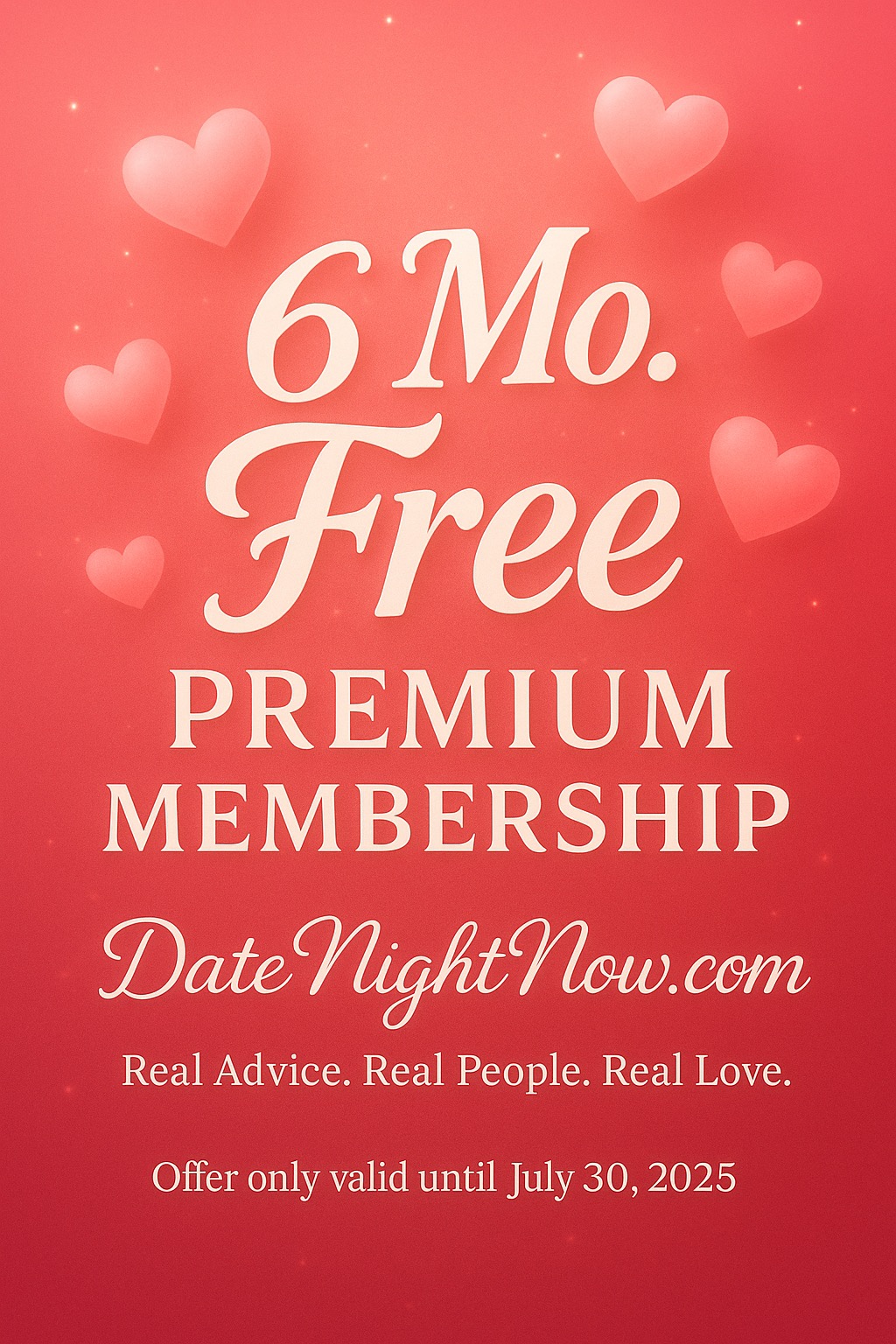 Join DateNightNow.com for Free 6-Month Premium Access—No Credit Card Needed Until July 30, 2025